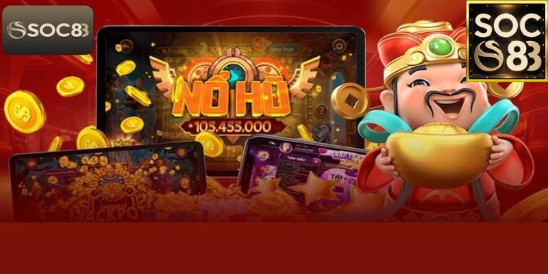 Nổ Hũ SOC88 Là Gì